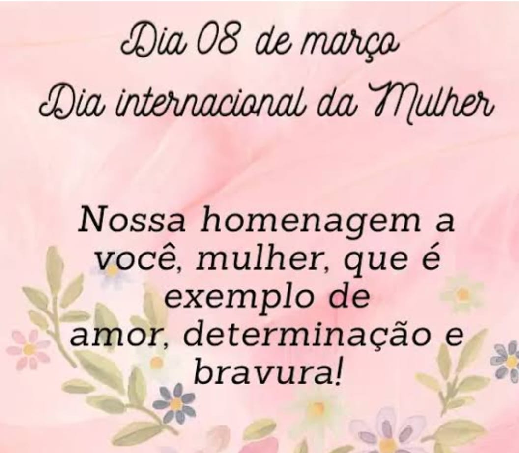 DIA INTERNACIONAL DA MULHER 2024